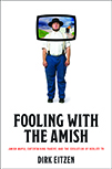 Fooling with the Amish book jacket
